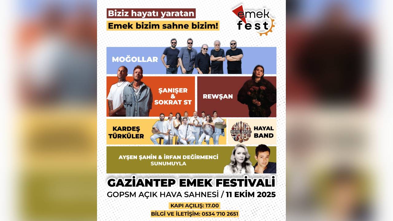 gaziantepte ilk kez emekfest duzenleniyor biziz hayati yaratan emek bizim sahne bizim siariyla isci ve emekcilere destek cagrisi yapildi lUSwsYjp